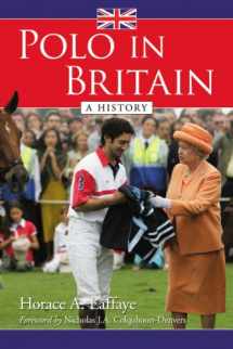 9780786465118-0786465115-Polo in Britain: A History