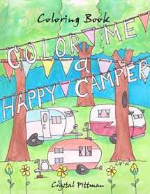 9781519409430-1519409435-Color Me a Happy Camper: Coloring Book
