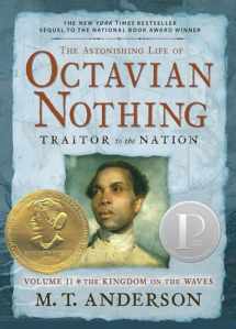 9780763646264-0763646261-The Astonishing Life of Octavian Nothing, Traitor to the Nation, Volume II: The Kingdom on the Waves