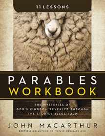 9780310686422-0310686423-Parables Workbook: The Mysteries of God's Kingdom Revealed Through the Stories Jesus Told