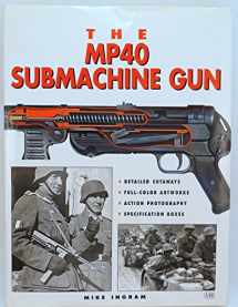 9780760310144-0760310149-The Mp40 Submachine Gun