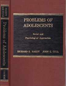 9780398031633-0398031630-Problems of adolescents;: Social and psychological approaches (American lecture series, no. 956. A publication in the Bannerstone division of American lectures in social and rehabilitation psychology)