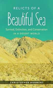 9781469668789-1469668785-Relicts of a Beautiful Sea: Survival, Extinction, and Conservation in a Desert World
