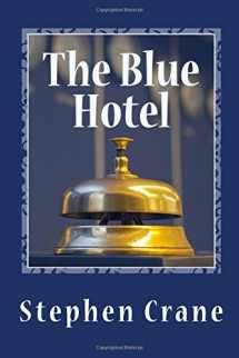 9781507624654-1507624654-The Blue Hotel
