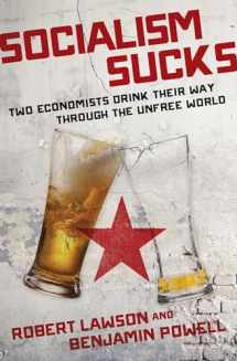 9781621579458-162157945X-Socialism Sucks: Two Economists Drink Their Way Through the Unfree World