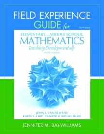 9780132821131-0132821133-Field Experience Guide for Elementary and Middle School Mathematics: Teaching Developmentally