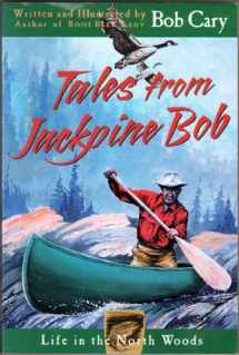 9781570250866-1570250863-Tales from Jackpine Bob
