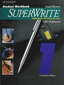 9780538721615-0538721618-SuperWrite: Alphabetic Writing System, Office Professional, Volume One