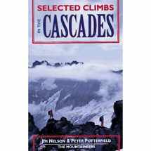 9780898867671-0898867673-Selected Climbs in the Cascades