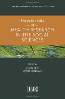 9781800885684-1800885687-Encyclopedia of Health Research in the Social Sciences (Elgar Encyclopedias in the Social Sciences series)