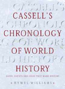 9780304357307-0304357308-Cassell's Chronology of World History: Dates, Events and Ideas That Made History
