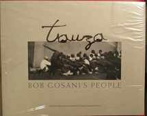 9781770071773-1770071776-Tauza: Bob Gosani's People