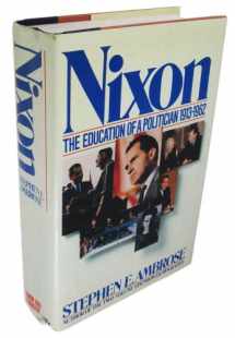 9780671528362-067152836X-Nixon: The Education of a Politician 1913-1962