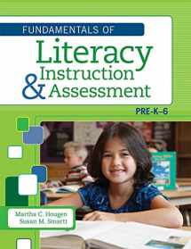 9781598572056-1598572059-The Fundamentals of Literacy Instruction and Assessment, Pre-K-6