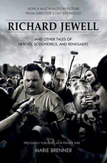 9781982148720-1982148721-Richard Jewell: And Other Tales of Heroes, Scoundrels, and Renegades