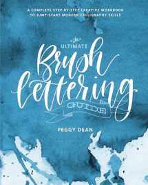 9780399582172-0399582177-The Ultimate Brush Lettering Guide: A Complete Step-by-Step Creative Workbook to Jump-Start Modern Calligraphy Skills