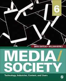 9781506315331-150631533X-Media/Society: Technology, Industries, Content, and Users