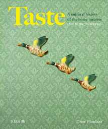 9781859469255-1859469256-Taste: A cultural history of the home interior