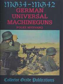 9780889352780-088935278X-MG-34 - MG-42: German Universal Machine Guns