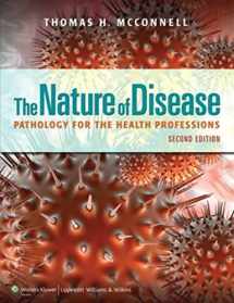 9781609133696-1609133692-The Nature of Disease: Pathology for the Health Professions: Pathology for the Health Professions