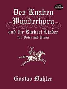 9780486406343-0486406342-Des Knaben Wunderhorn and the Rückert Lieder for Voice and Piano (Dover Song Collections)