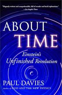 9780684818221-0684818221-About Time: Einstein's Unfinished Revolution