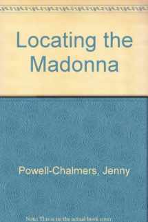 9780476011427-0476011426-Locating the Madonna
