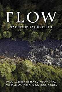 9781667840604-1667840606-Flow: How to open the flow of finance for all