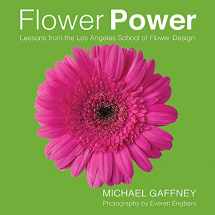 9780989925822-098992582X-Flower Power: Lessons from the Los Angeles School of Flower Design