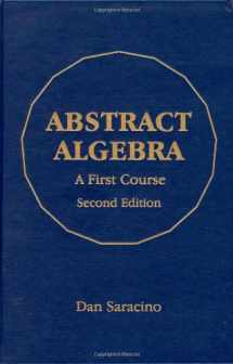 9781577665366-1577665368-Abstract Algebra: A First Course