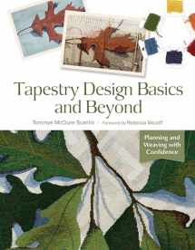 9780764361562-0764361562-Tapestry Design Basics and Beyond: Planning and Weaving with Confidence
