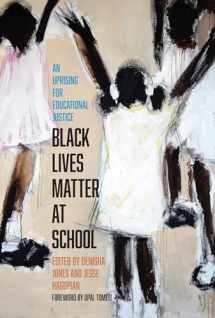 9781642592702-1642592706-Black Lives Matter at School: An Uprising for Educational Justice