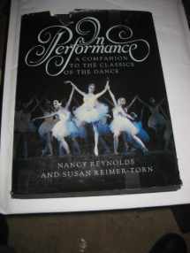 9780517539927-0517539926-In Performance: A Companion to the Classics of the Dance