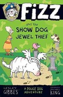 9781760630133-1760630136-Fizz and the Show Dog Jewel Thief