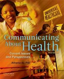 9780195380330-0195380339-Communicating About Health: Current Issues and Perspectives
