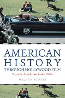 9781441175922-144117592X-American History through Hollywood Film: From the Revolution to the 1960s