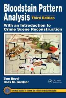 9781420052688-1420052683-Bloodstain Pattern Analysis with an Introduction to Crime Scene Reconstruction (Practical Aspects of Criminal and Forensic Investigations)