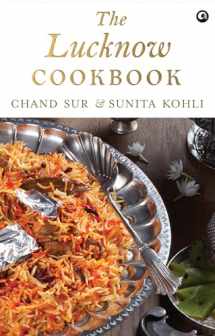 9789386021601-9386021609-The Lucknow Cookbook