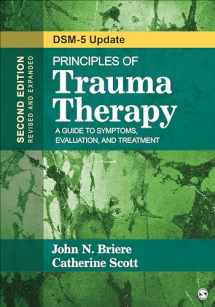 9781483351247-1483351246-Principles of Trauma Therapy: A Guide to Symptoms, Evaluation, and Treatment ( DSM-5 Update)