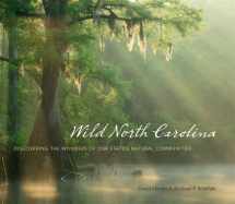9780807834671-080783467X-Wild North Carolina: Discovering the Wonders of Our State's Natural Communities