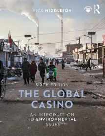 9781138067868-1138067865-The Global Casino: An Introduction to Environmental Issues