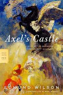9780374529277-0374529272-Axel's Castle: A Study of the Imaginative Literature of 1870-1930 (FSG Classics)