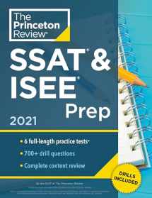 9780525569404-0525569405-Princeton Review SSAT & ISEE Prep, 2021: 6 Practice Tests + Review & Techniques + Drills (2021) (Private Test Preparation)