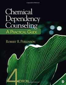 9781412979214-1412979218-Chemical Dependency Counseling: A Practical Guide