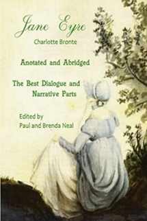 9781521123126-1521123128-Jane Eyre – Annotated and Abridged – The Best Dialogue and Narrative Parts