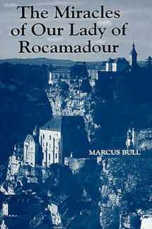 9780851157658-0851157653-The Miracles of Our Lady of Rocamadour: Analysis and Translation