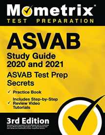 9781516712496-1516712498-ASVAB Study Guide 2020 and 2021: ASVAB Test Prep Secrets, Practice Book, Includes Step-by-Step Review Video Tutorials: [3rd Edition]