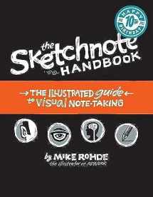 9780321857897-0321857895-Sketchnote Handbook, The: the illustrated guide to visual note taking