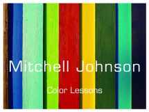 9780982987421-0982987420-Mitchell Johnson: Color Lessons (2011)