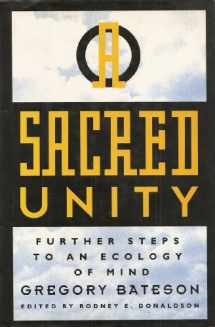 9780062501004-0062501003-Sacred Unity : Further Steps to an Ecology of Mind